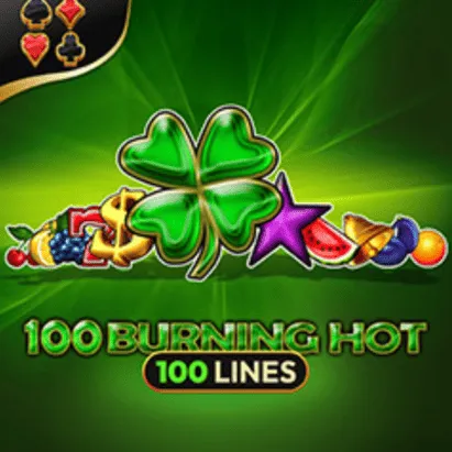 100 Burning Hot