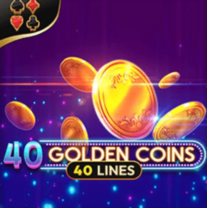 40 Golden Coins