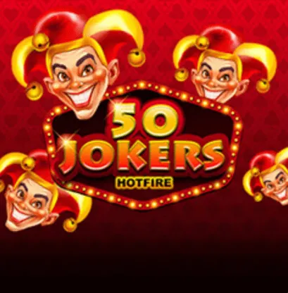 50 Jokers Hotfire